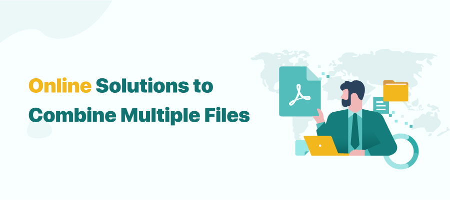 Free & Safe Methods to Combine PDF Files Online