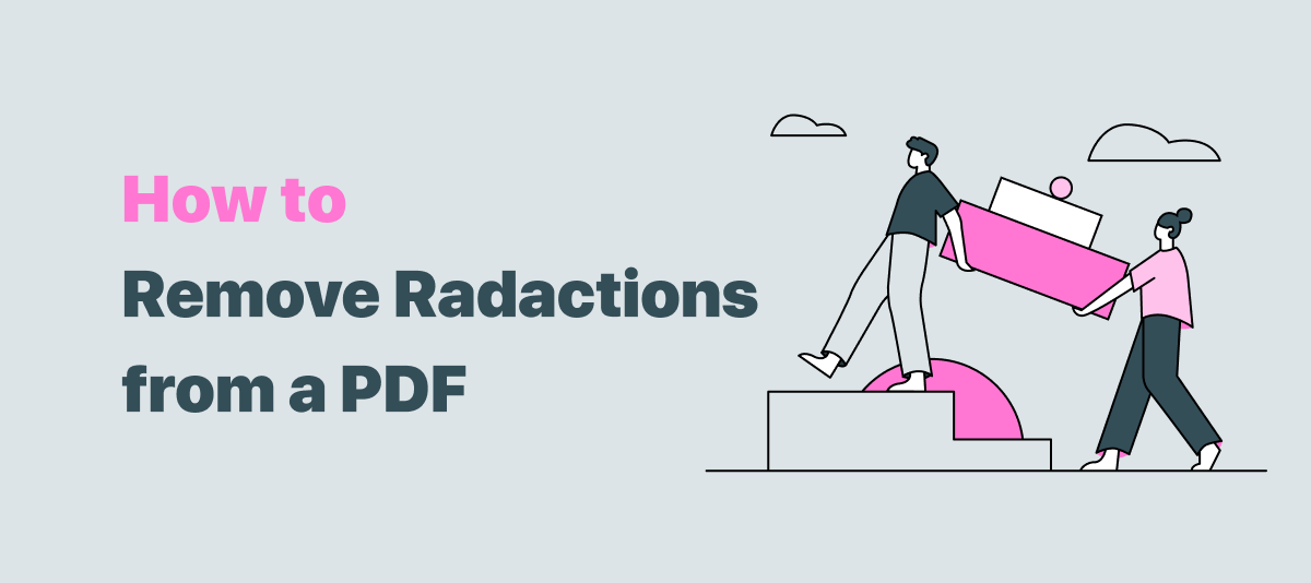 Guide to Remove Redaction from PDF Documents [2022 Newest]