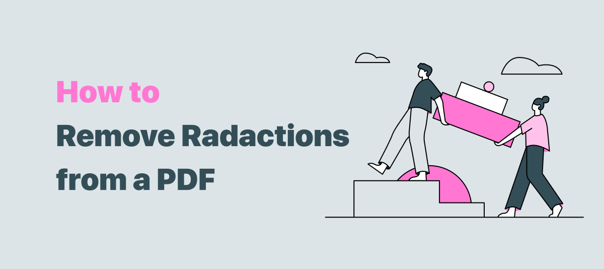 How to Remove Redaction from PDF Documents [Windows/Mac/Online]