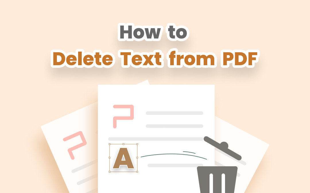 How to Delete Text from PDF Easily [With Screenshots]