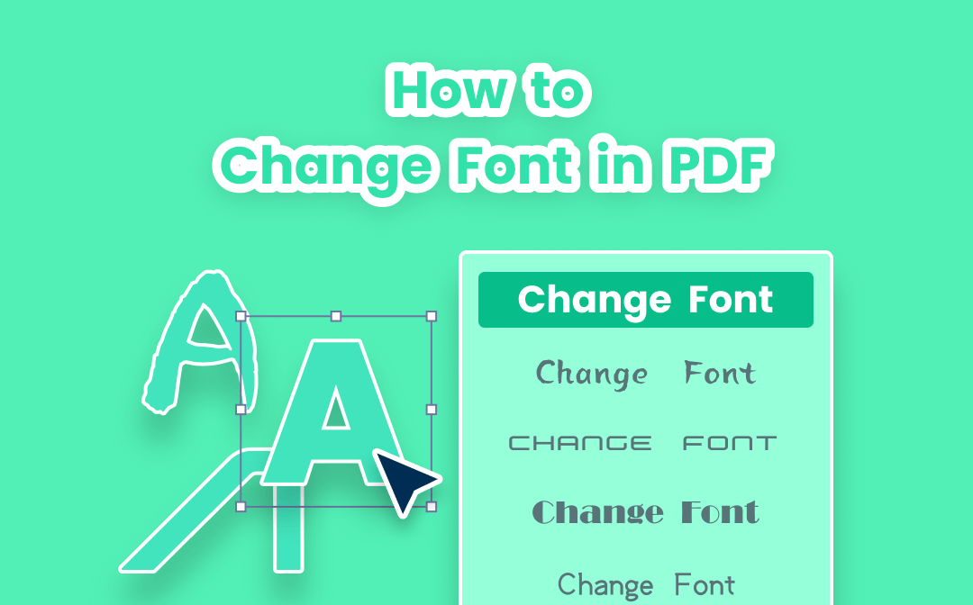 How-to Solutions: Change Font in PDF Easily
