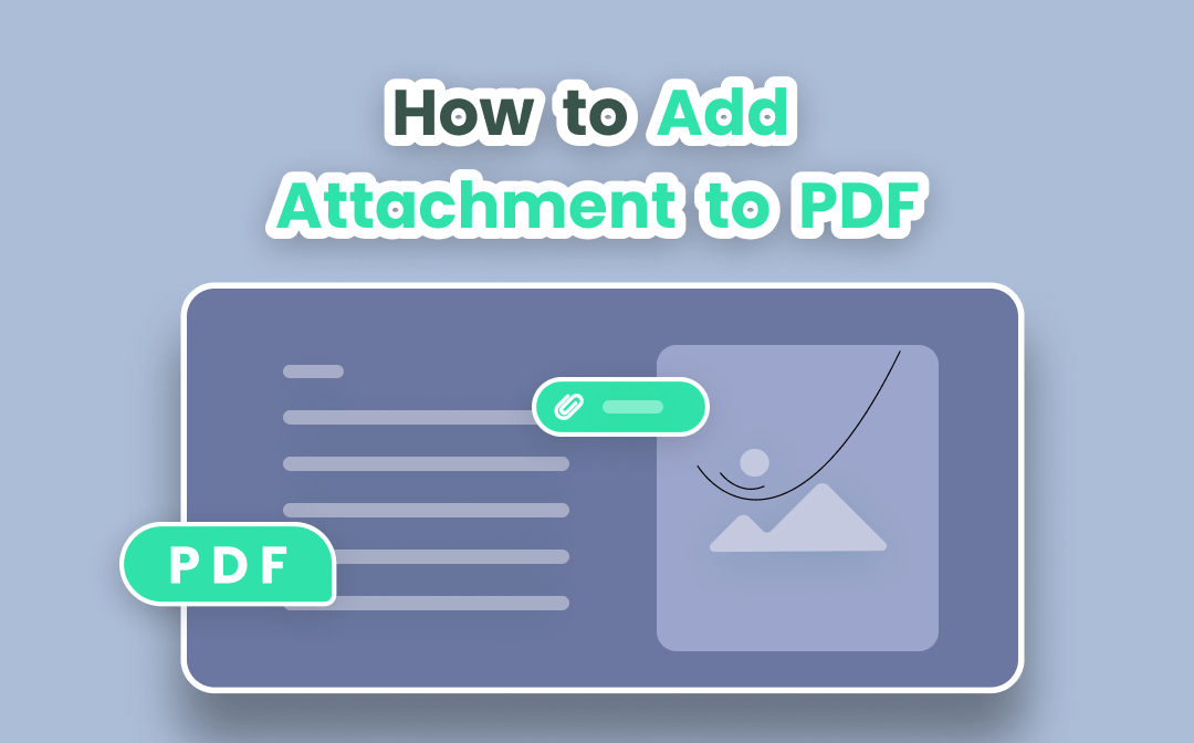 How to Add Documents to a PDF As an Attachment