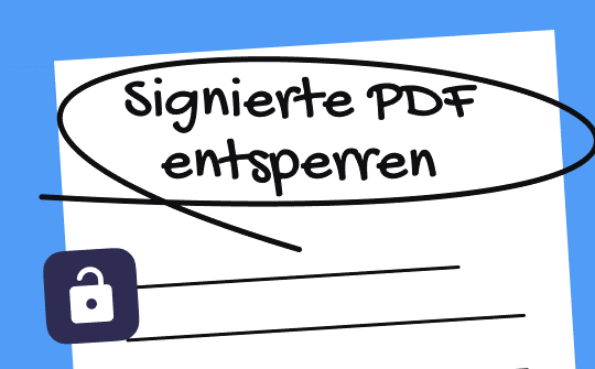 PDF-nach-signieren-entsperren