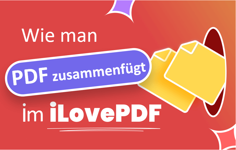 Wie-man-PDF-zusammenfügt-mit-ilovePDF-1