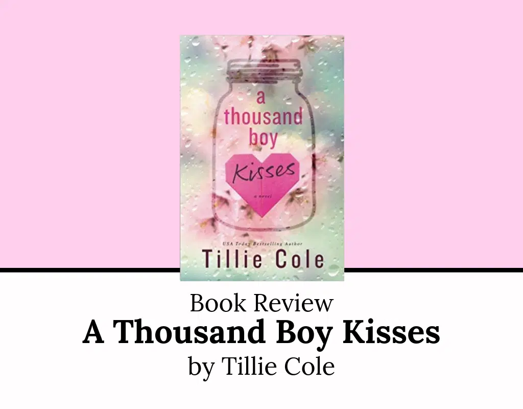 A Thousand Boy Kisses Book Info