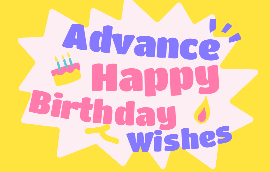 advance-happy-birthday-wishes