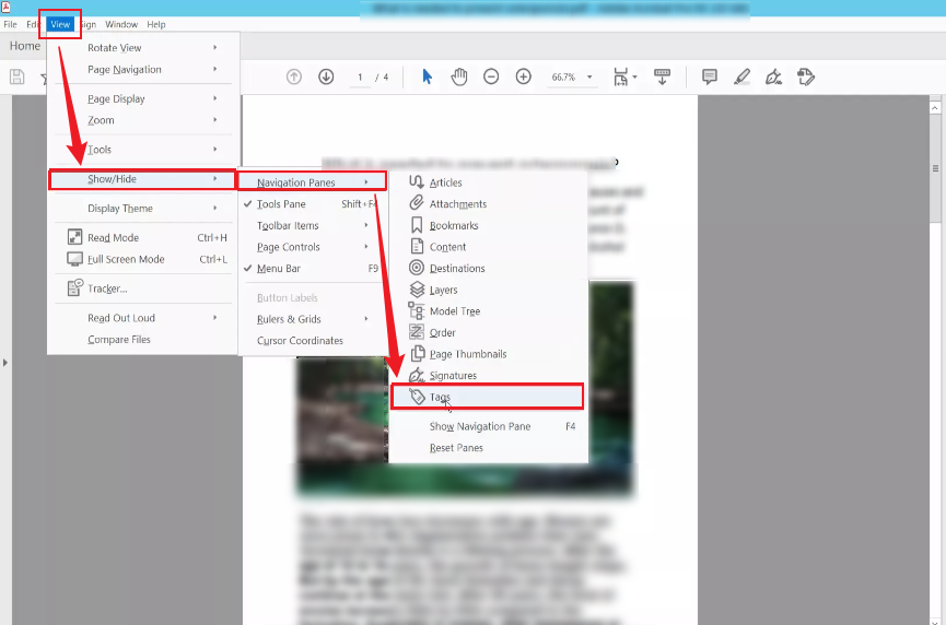 Click View to choose the Show/Hide option and select the Tags option from the Navigation Panes menu in Adobe Acrobat