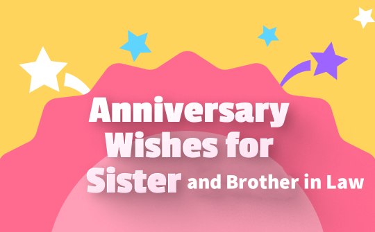 anniversary-wishes-for-sister-and-brother-in-law