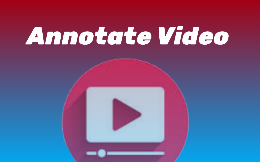 annotate video