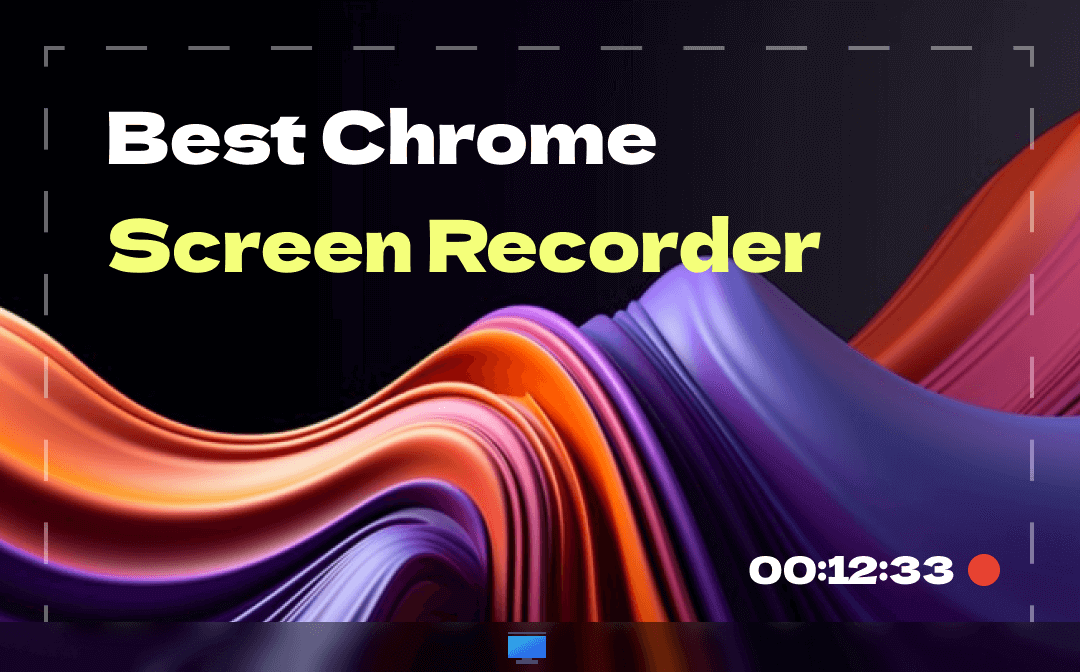 Best Google Chrome Screen Recorder