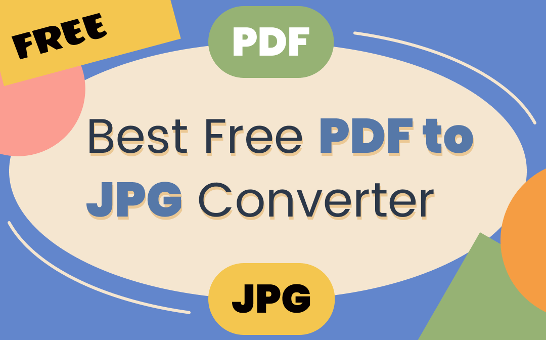 The 6 Best Free PDF to JPG Converters [2023 List]