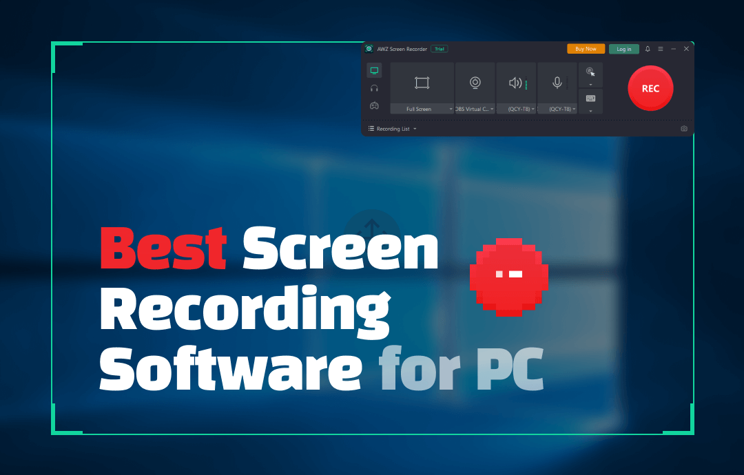 8 Best Screen Recording Software for PC: Free/Affordable [2024]
