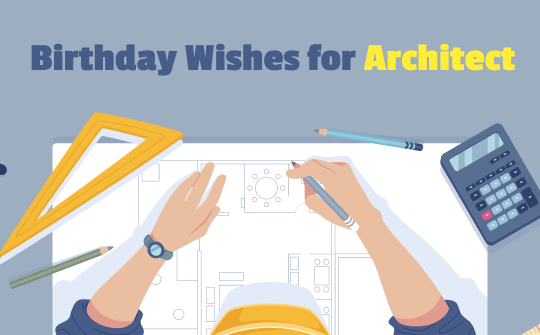 birthday-wishes-for-architect