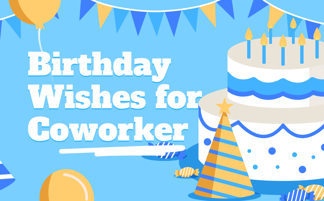 Happy Birthday Wishes For A Coworker