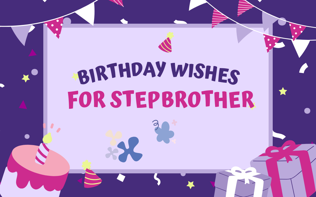 birthday-wishes-for-stepbrother