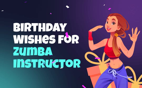 birthday-wishes-for-zumba-instructor