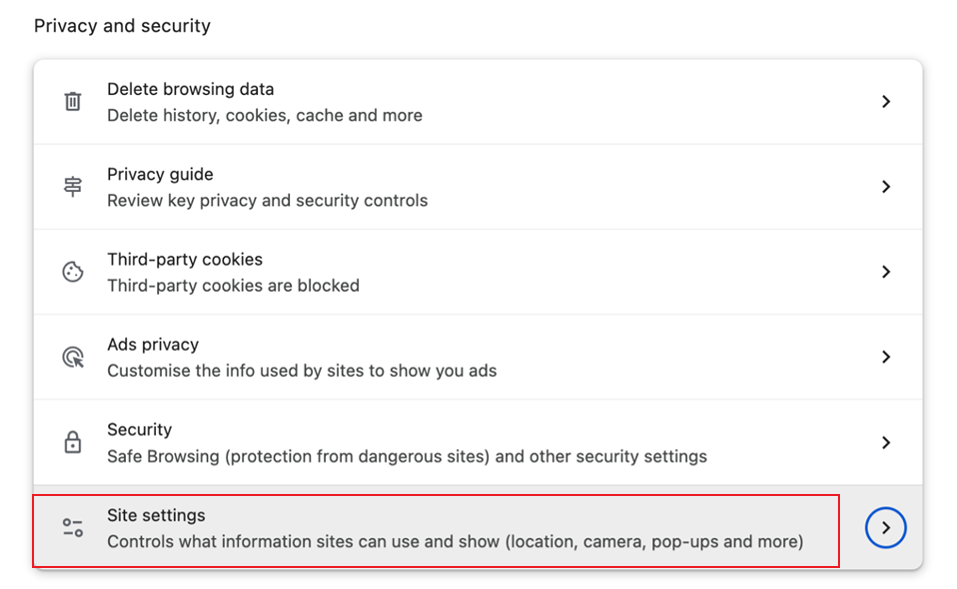 Click the Site settings option from Privacy and security
