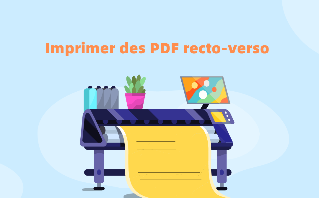 Expliqué!) 4 méthodes simples pour imprimer des PDF recto-verso