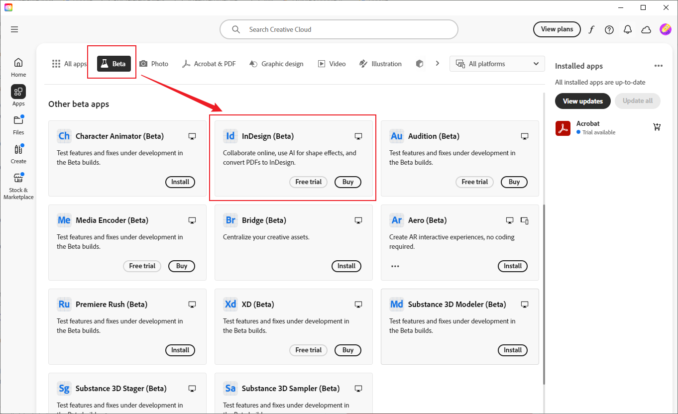 Download the Beta version of InDesign in the Creative Cloud app