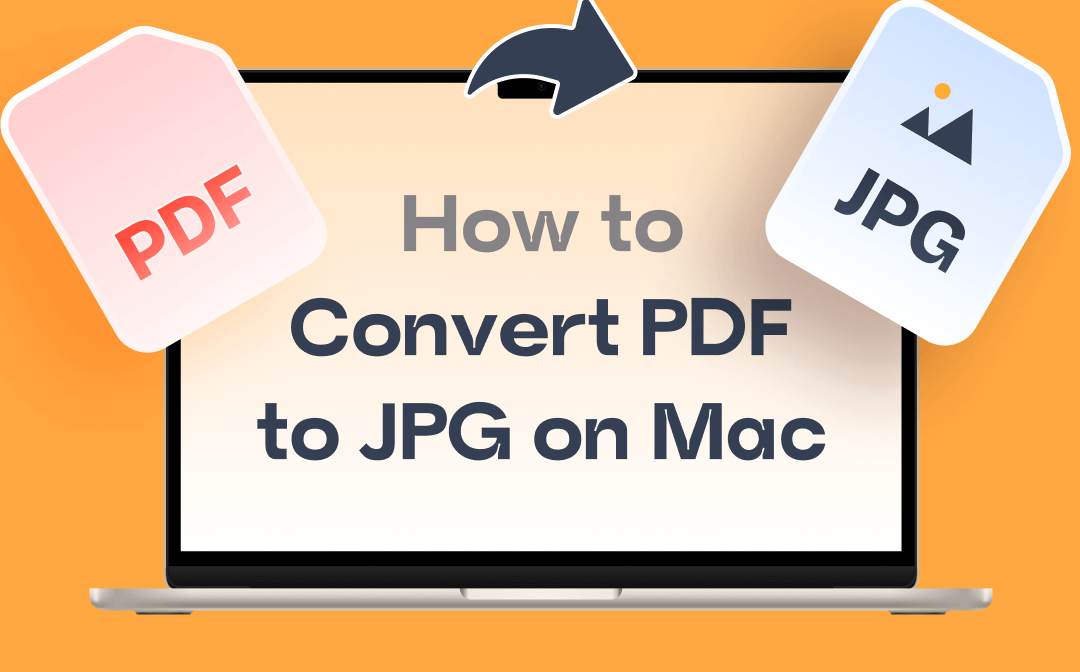 How to Convert PDF to JPG on Mac for Free without Losing Quality