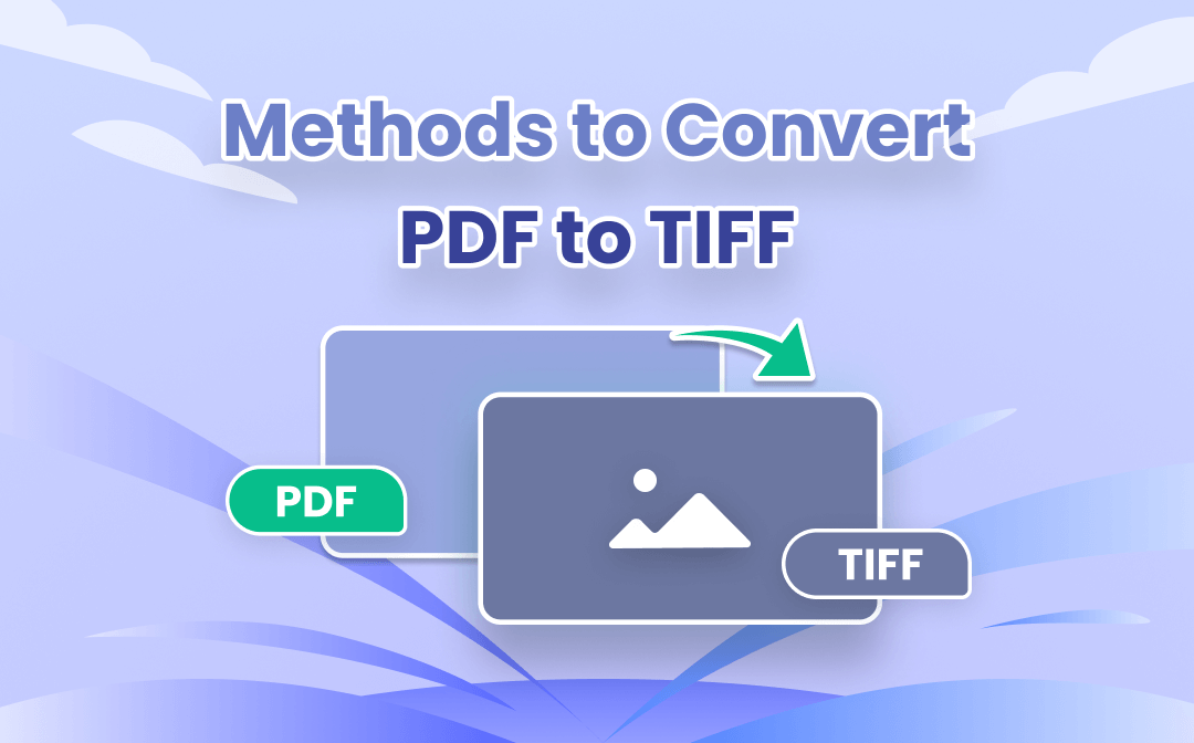 Solutions: Convert PDF to TIFF on Windows and Online