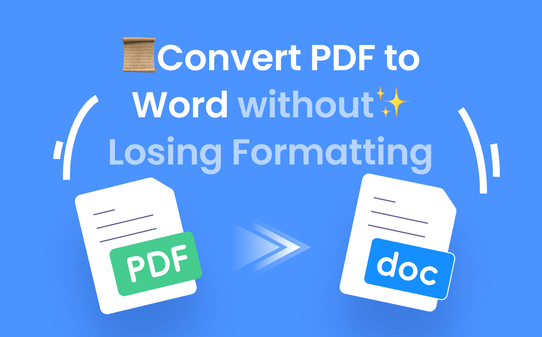 Convert PDF to Word without Losing Formatting for Free
