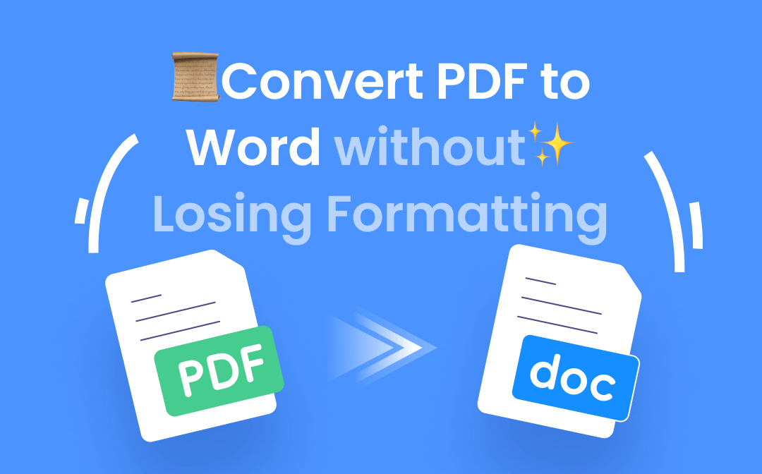 Convert PDF to Word without Losing Formatting | Free Way