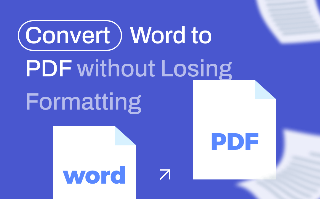 How to Convert Word to PDF Without Losing Formatting | 5 Ways