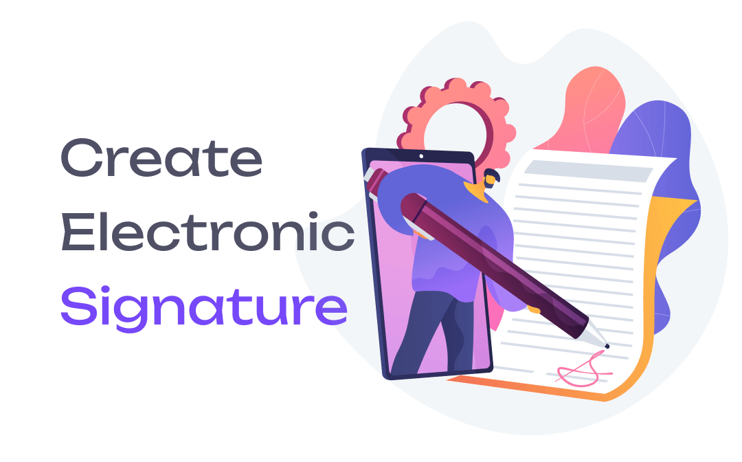 Create Electronic Signature