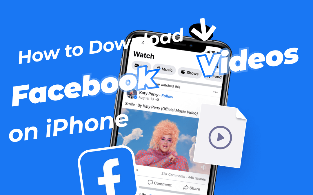 How to Download Facebook Videos on iPhone with/without App