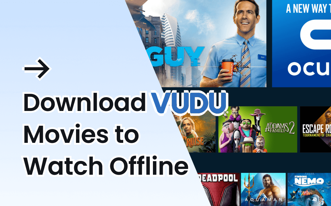 How to Download Vudu Movies to Watch Offline | Full Guide