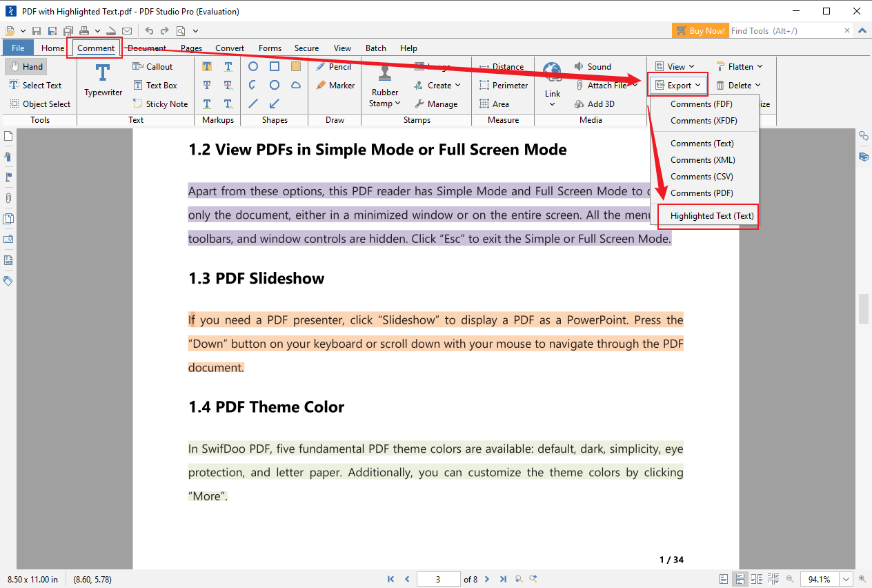 Go to Comment to open the Export list and choose Highlighted Text (Text) option in PDF Studio