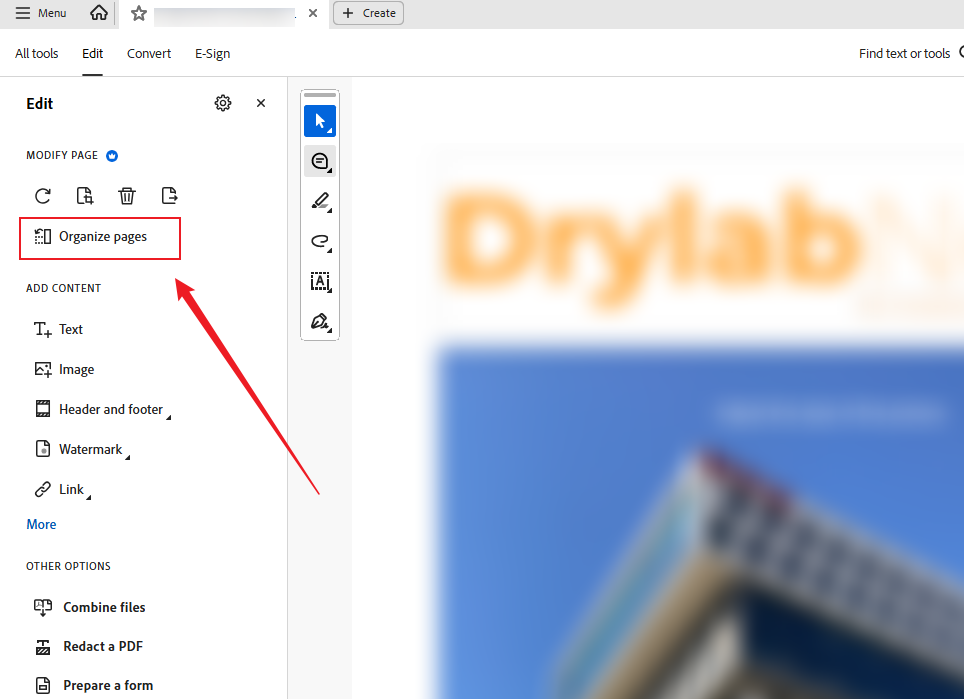 Go to Edit and click the Organize pages option in Adobe Acrobat