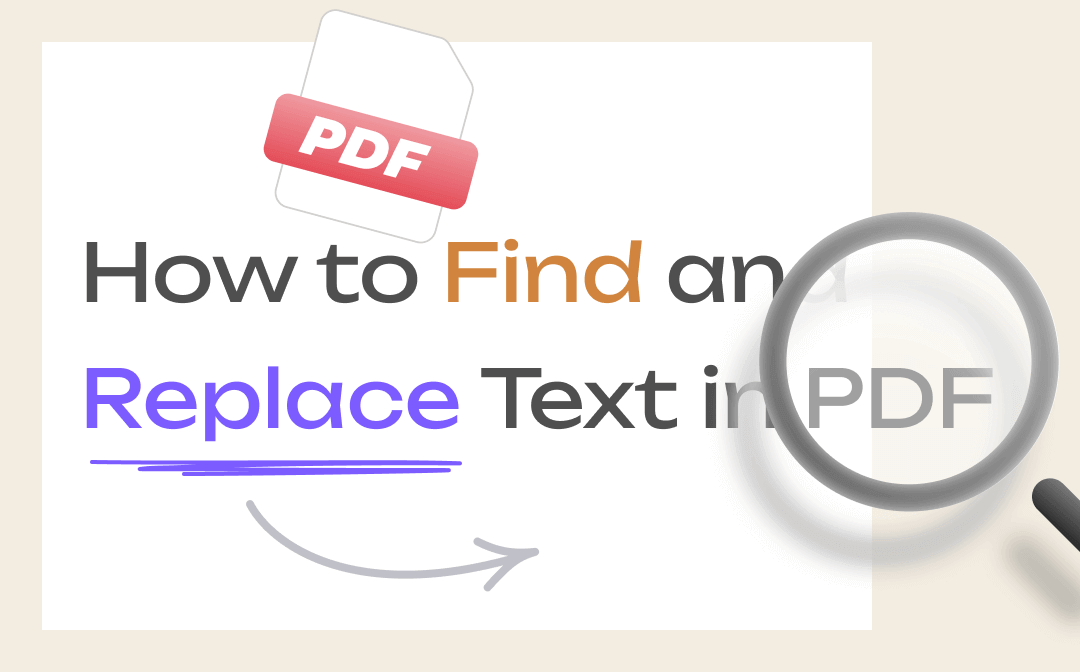 How to Find and Replace Text in PDF (Offline & Online)