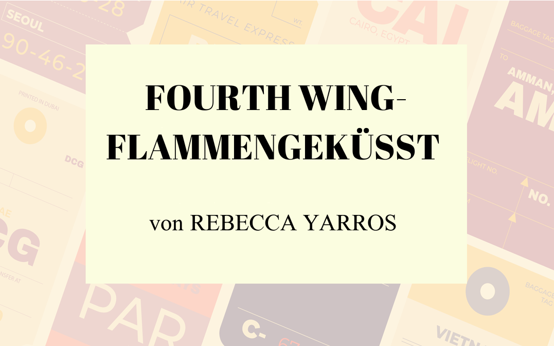 fourth-wing-flammengekuesst-rezension