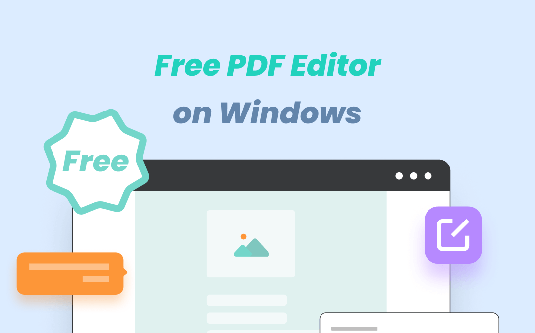 The 7 Best Free PDF Editors That Windows Supports [2023 Version]