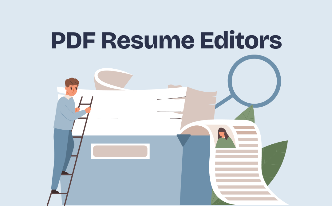 2024 Top 8 PDF Resume Editors to Create or Edit PDF Resumes