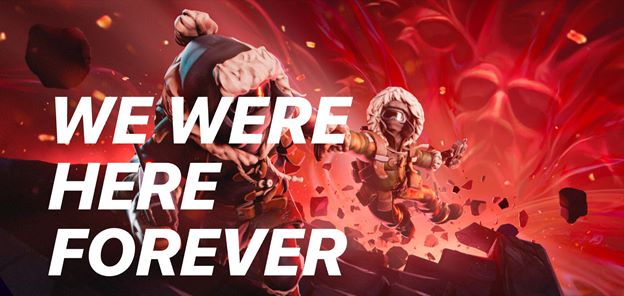 We Were Here Forever