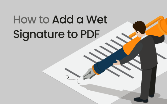 how-to-add-a-wet-signature-to-pdf