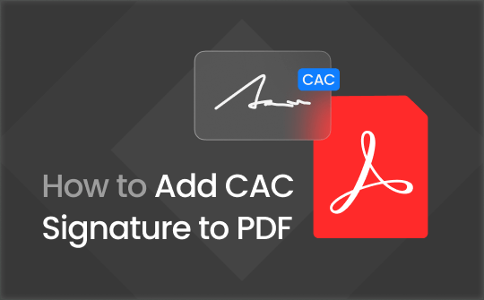 how-to-add-cac-signature-to-pdf