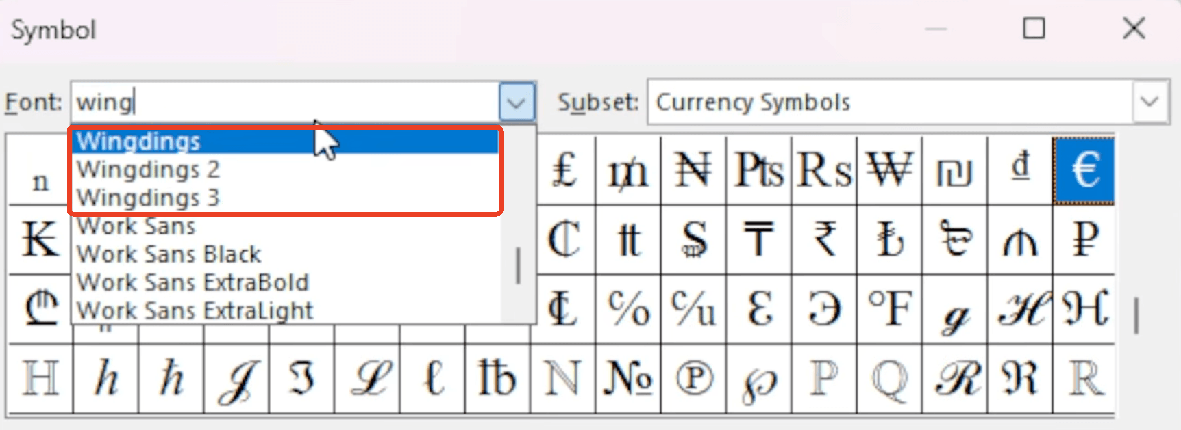 select Wingdings in the Font