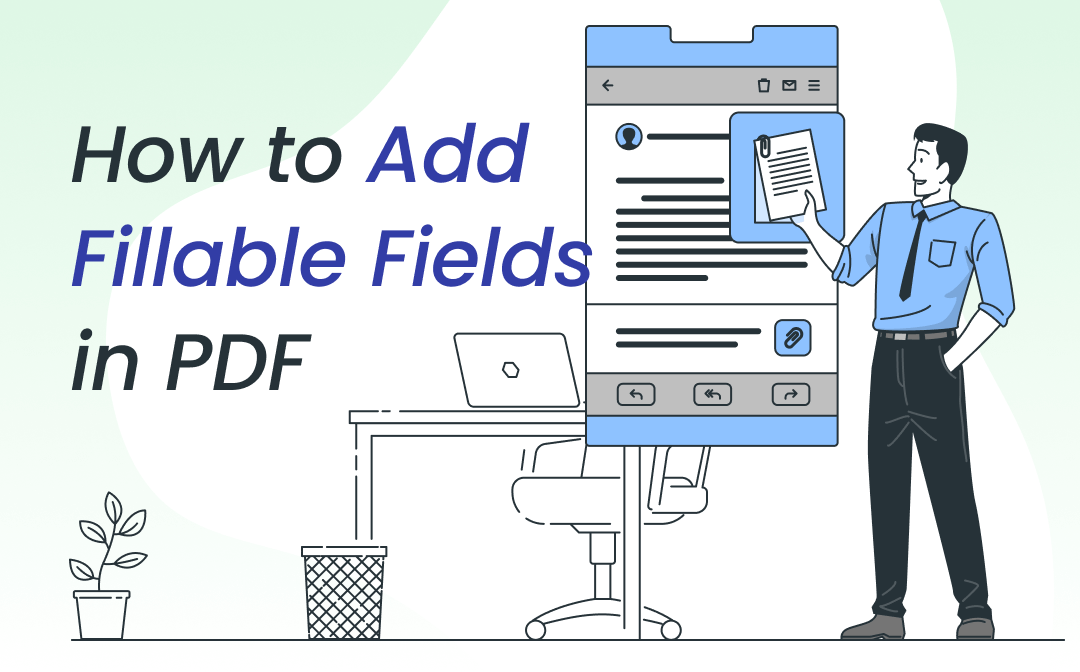 how-to-add-fillable-fields-in-pdf
