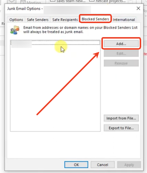 Click the Add button under the Blocked Senders tab in Outlook