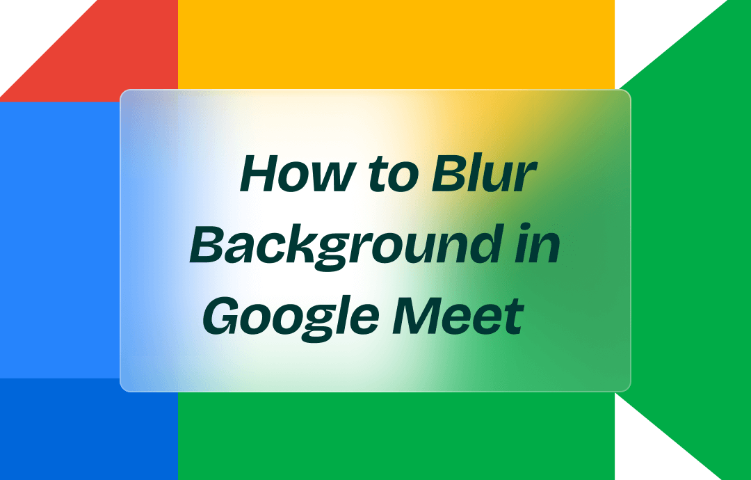 how-to-blur-background-in-google-meet
