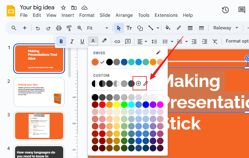 Click the plus sign to create a customized color in Google Slides