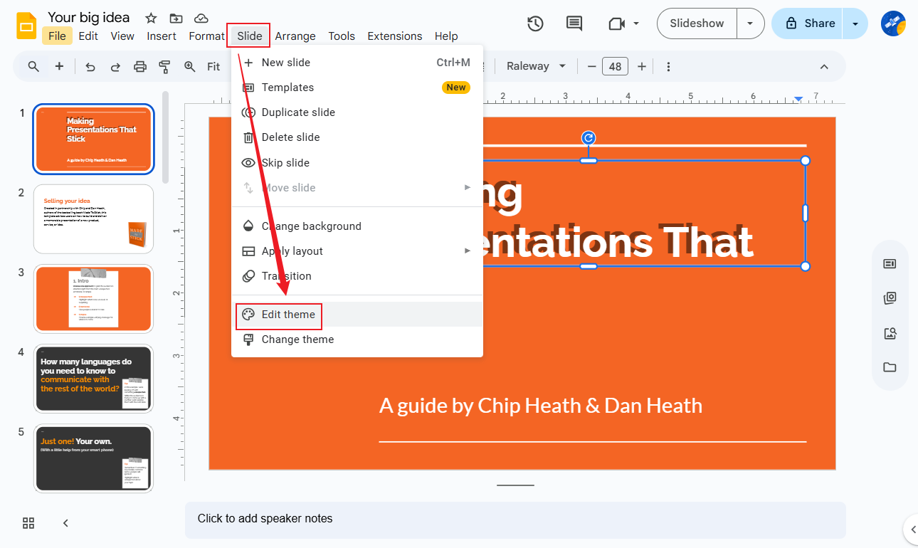 Click the Edit theme option from the Slide list in Google Slides