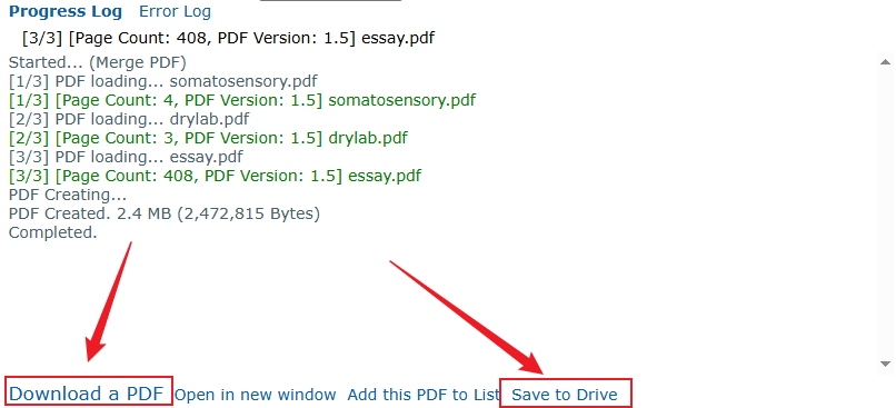 Choose the Download a PDF option or the Save to Drive option to store the combined PDF file