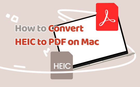 how-to-convert-heic-to-pdf-on-mac