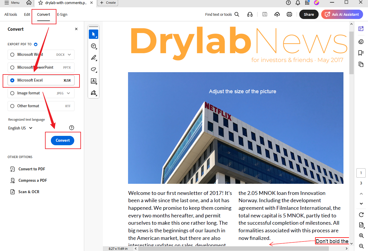 Go to Convert and select the Microsoft Excel option in Adobe Acrobat Pro