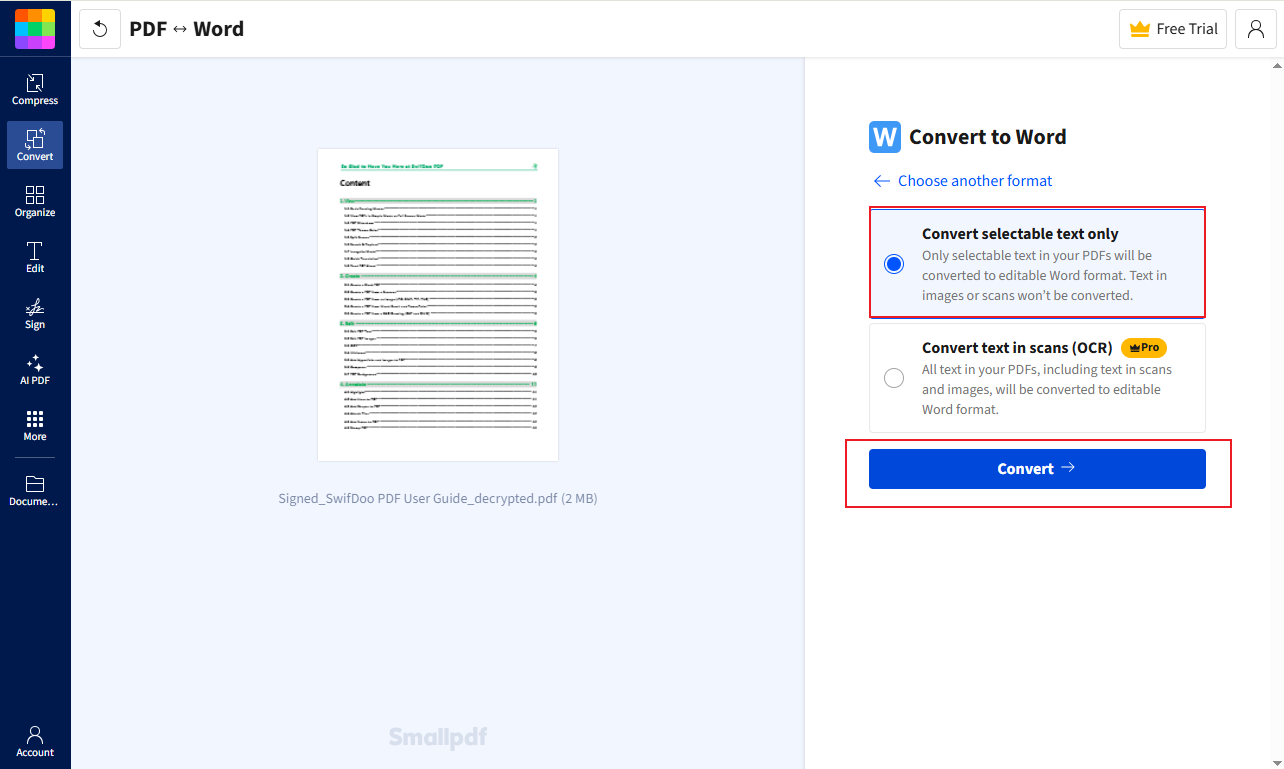 Choose an option for the PDF to Word conversion in Smallpdf and click Convert